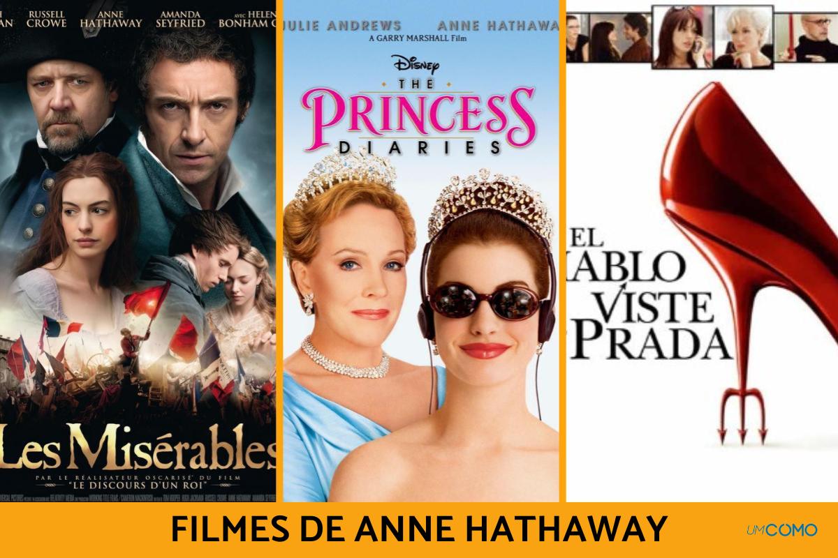 Filmes da Anne Hathaway: conheça sua filmografia