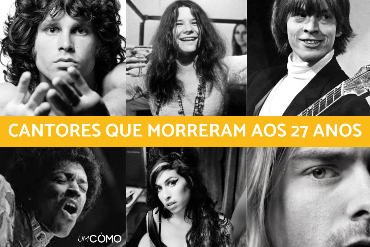 Cantores que morreram com 27 anos