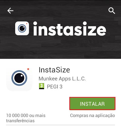 Como usar o InstaSize - Passo 2