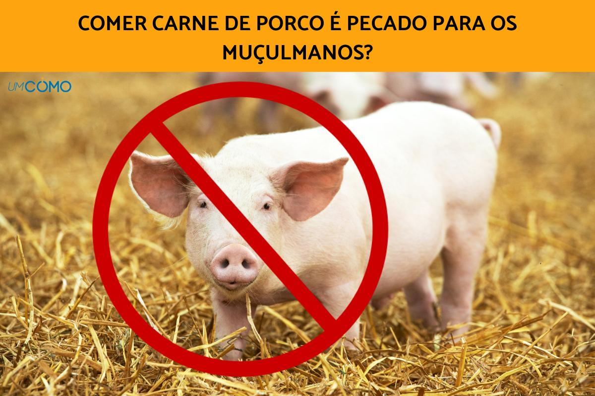 Comer carne de porco é pecado para os muçulmanos?
