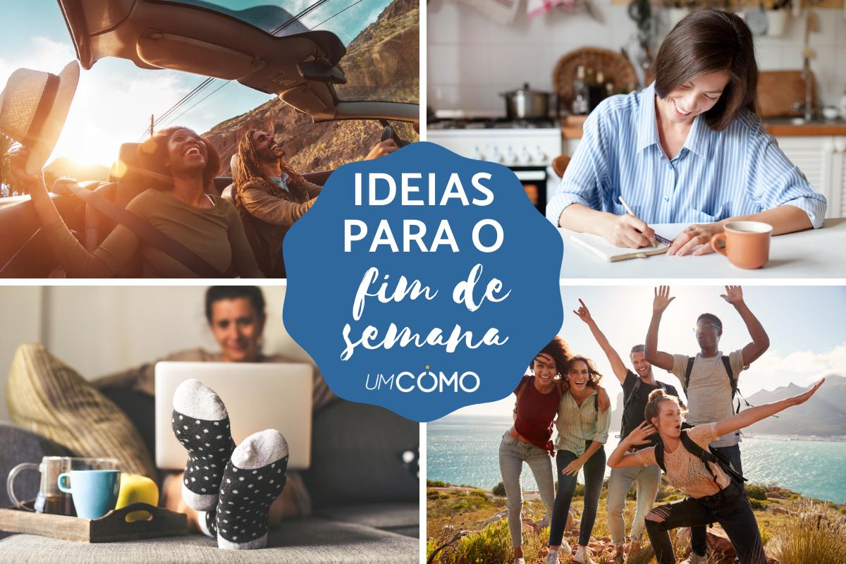 O que fazer no final de semana?