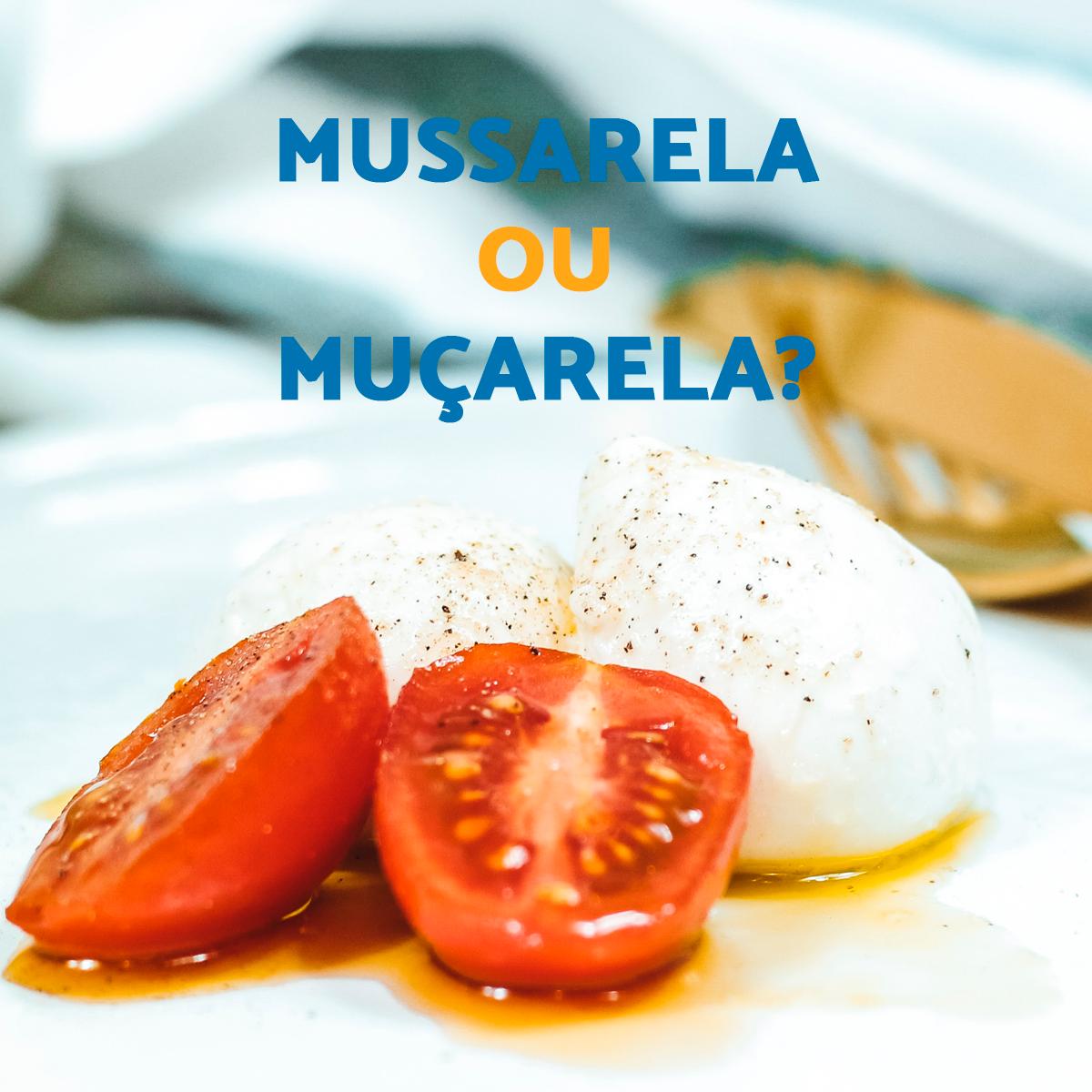 Como se escreve: mussarela ou muçarela?