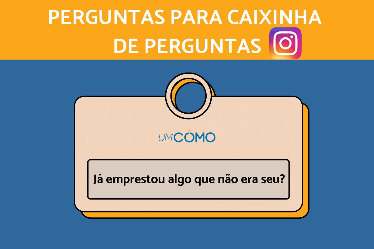 Perguntas para fazer na caixa de perguntas do Instagram