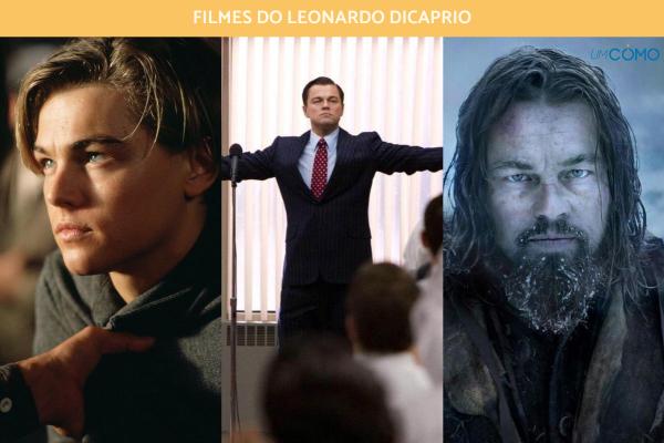 Os melhores filmes de Leonardo DiCaprio