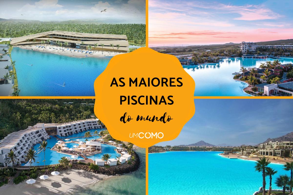 Maiores piscinas do mundo