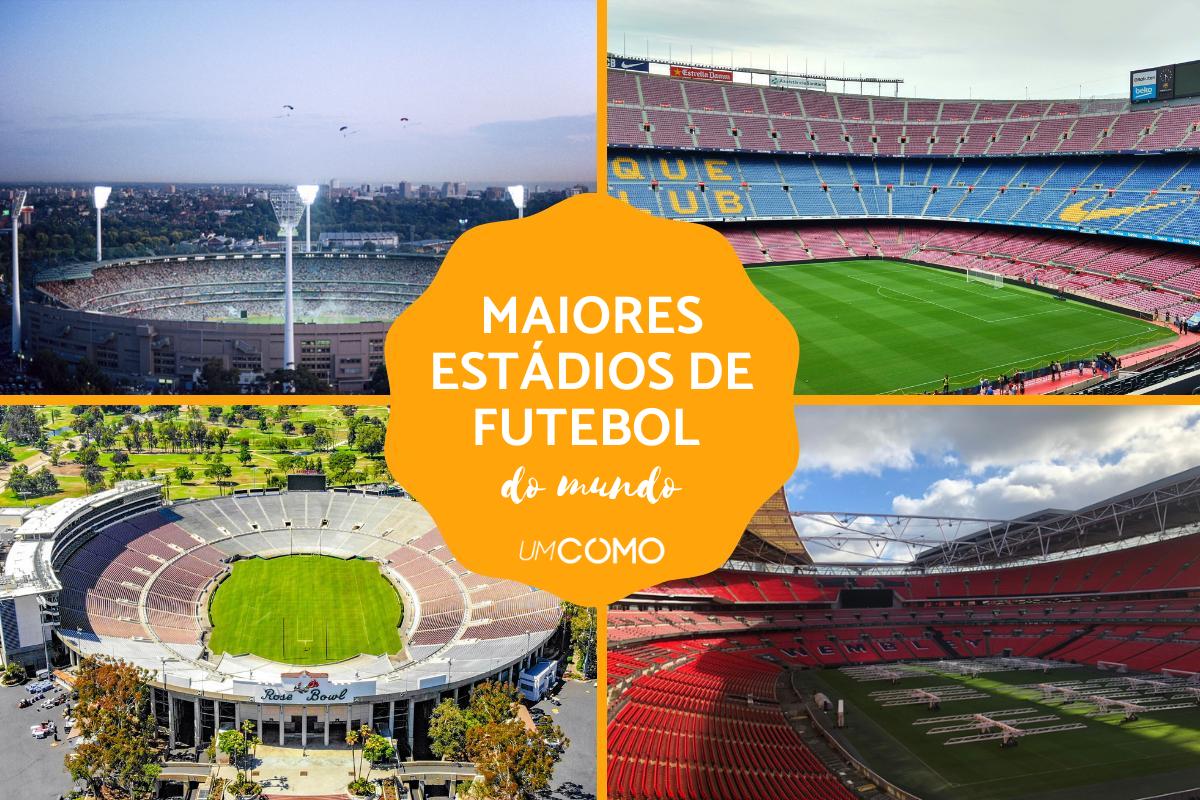 Maiores estádios de futebol do mundo