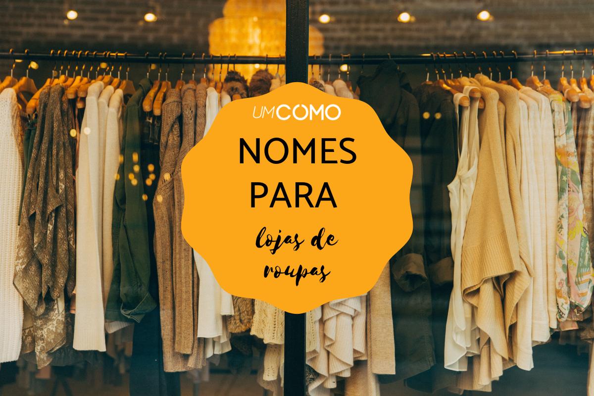 Nomes de lojas de roupas