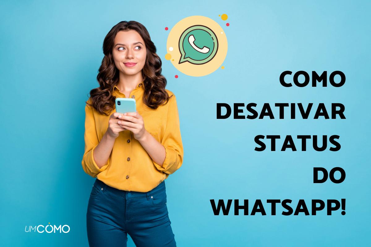 Como desativar o status do WhatsApp