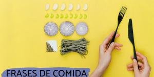 Frases de comida