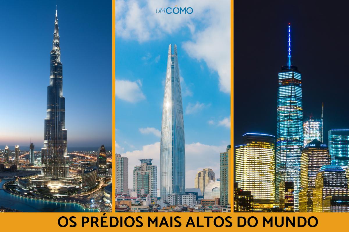 Prédios mais altos do mundo