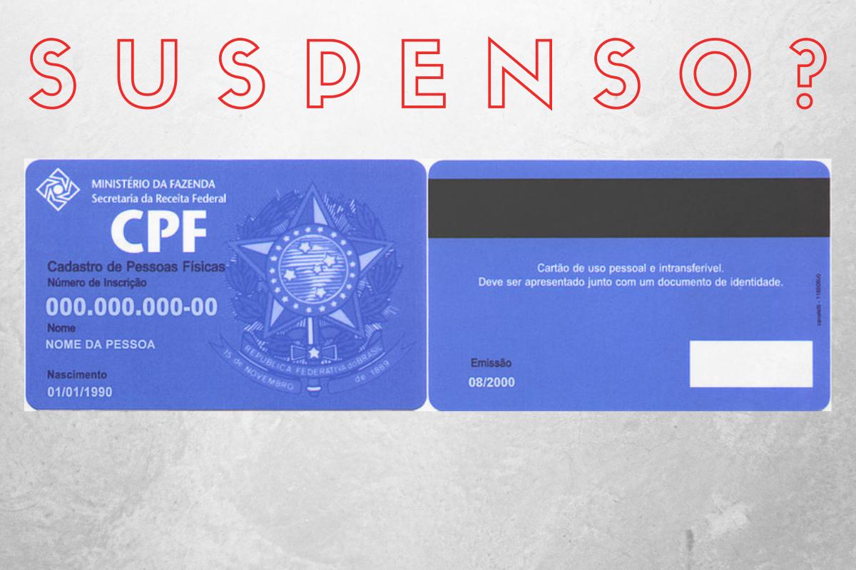 CPF suspenso, o que fazer?