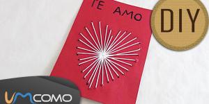 Como fazer um cartão do dia dos namorados com um coração em linha