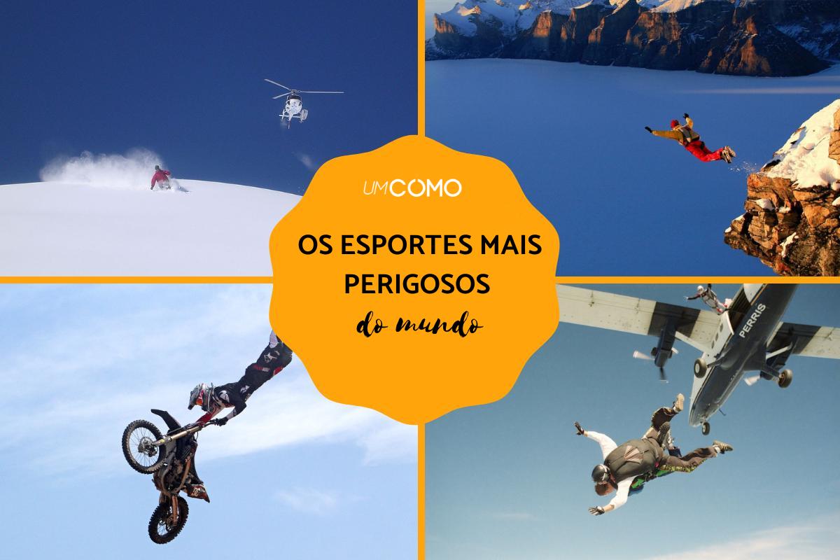 Esportes mais perigosos do mundo