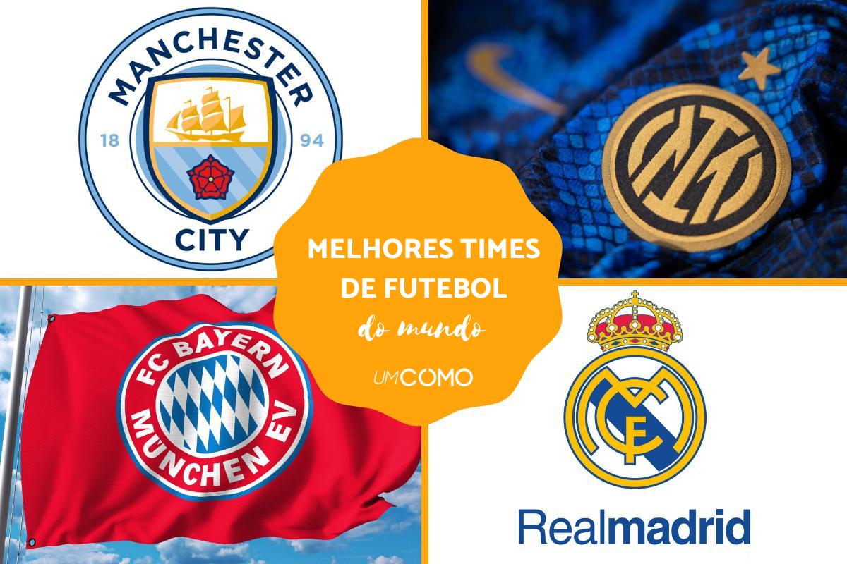 Melhores times de futebol do mundo