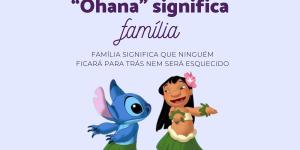 O que significa ohana: entenda esta palavra do filme Lilo & Stitch