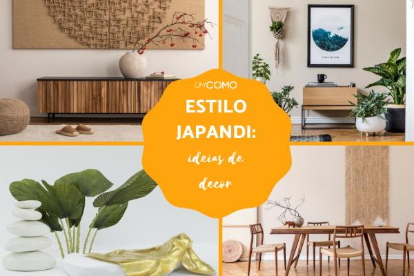 Estilo Japandi: o que é e ideias de decoração