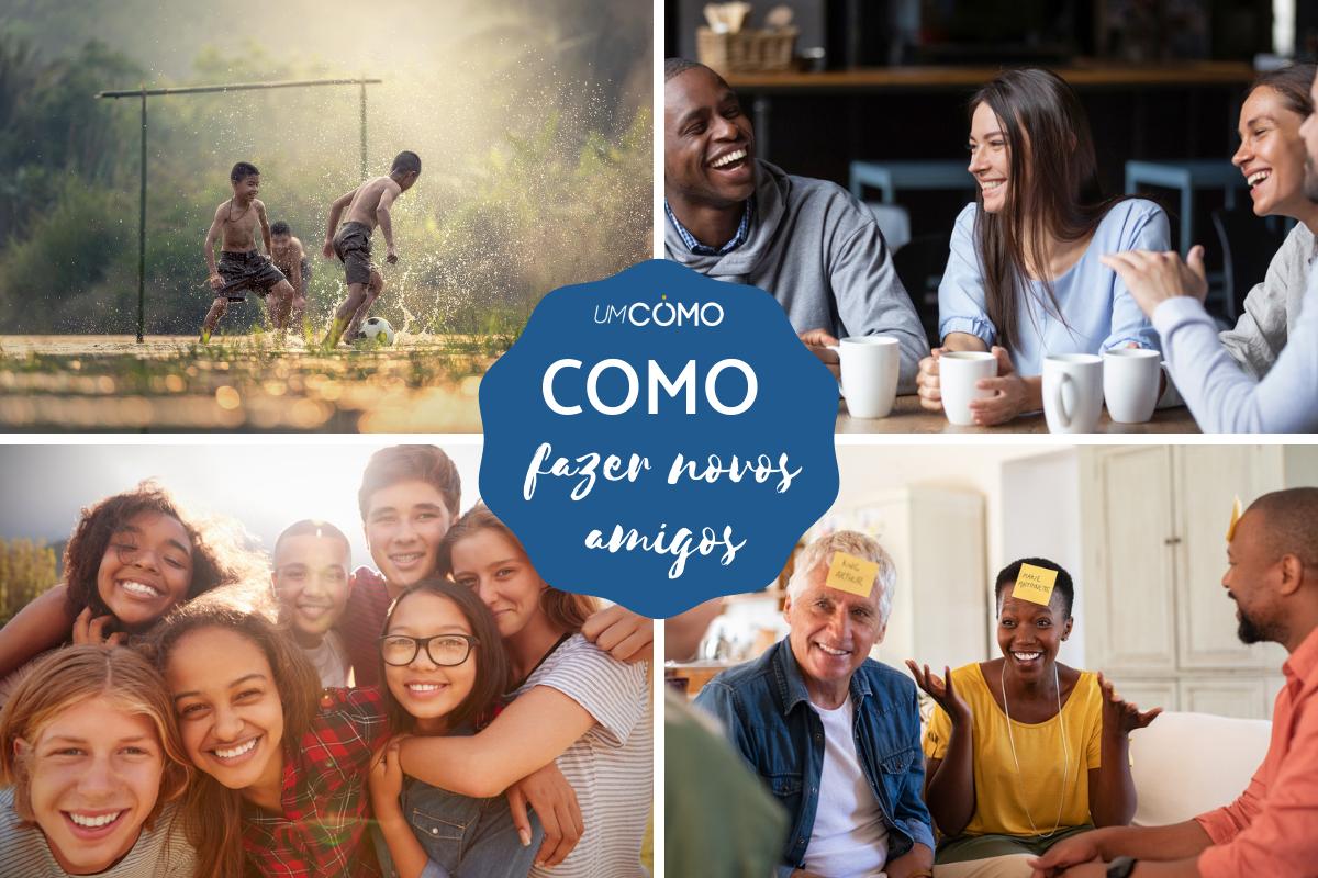 Como fazer novos amigos